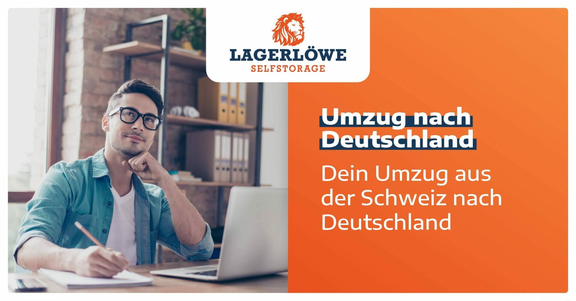 Ratgeber Umzug aus der Schweiz nach Deutschland Lagerlöwe
